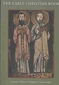 The Early Christian Book (Paperback)