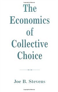 The Economics of Collective Choice (Paperback)
