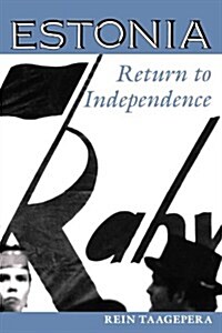 Estonia: Return to Independence (Paperback)