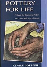 Pottery for Life (Paperback)