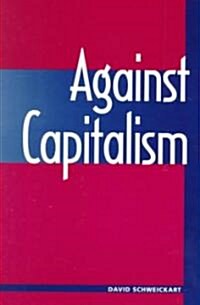 [중고] Against Capitalism (Paperback)