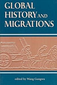 Global History And Migrations (Paperback)