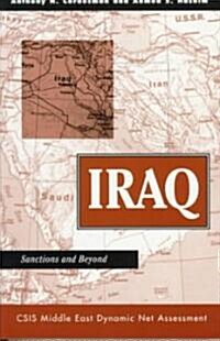 Iraq: Sanctions and Beyond (Paperback)
