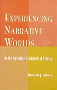 Experiencing Narrative Worlds (Paperback, Revised)