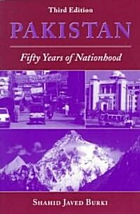 Pakistan: Fifty Years of Nationhood, Third Edition (Paperback, 3)