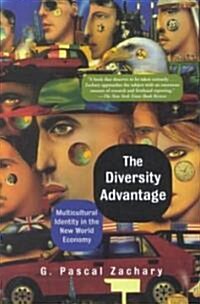 The Diversity Advantage: Multicultural Identity in the New World Economy (Paperback, 2, Revised)