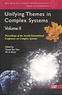 Unifying Themes In Complex Systems, Volume 2: Proceedings Of The Second International Conference On Complex Systems (Paperback)