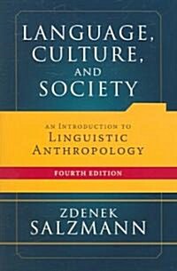 Language, Culture, And Society (Paperback, 4th)