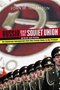 Russia and the Soviet Union (Paperback, 6th)
