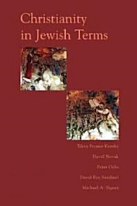 Christianity in Jewish Terms (Paperback, Revised)