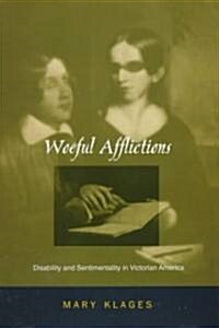 Woeful Afflictions (Hardcover)