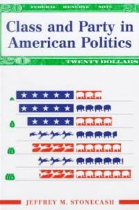 Class and party in American politics