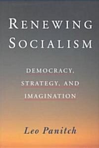 Renewing Socialism (Paperback)