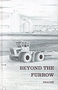 Beyond the Furrow (Hardcover)