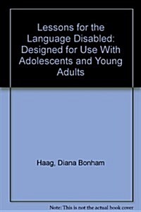 Lessons for the Language Disabled (Paperback)