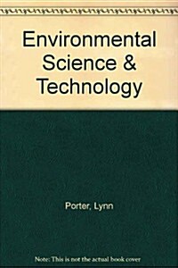 Environmental Science & Technology (Hardcover)