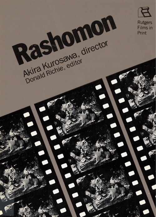 Rashomon: Akira Kurosawa, Director (Paperback)