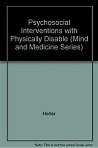 Psychosocial Interventions With Physically Disabled Persons (Paperback)