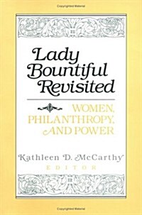 Lady Bountiful Revisited (Paperback)