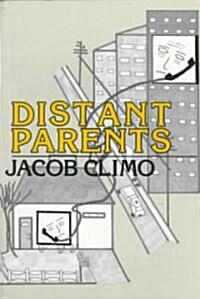 Distant Parents (Paperback)