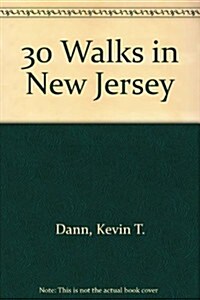30 Walks in New Jersey (Hardcover)