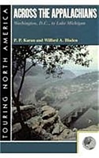 Across the Appalachians: Washington to Lake Michigan (Paperback)