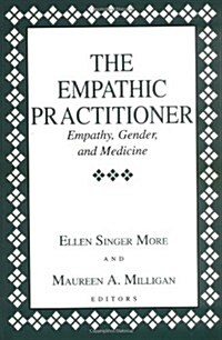The Empathic Practitioner (Paperback)