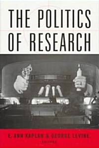 The Politics of Research (Paperback)