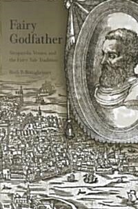 Fairy Godfather: Anglo-American Prophecy in the Age of Revolution (Hardcover)