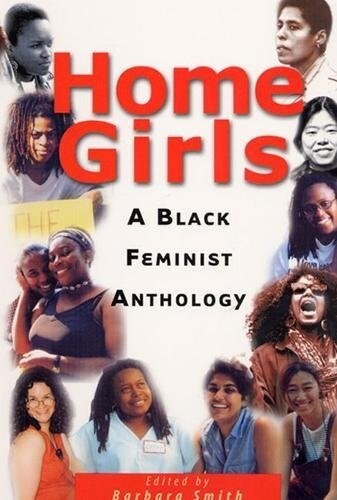 Home Girls: A Black Feminist Anthology (Paperback)