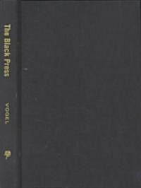 The Black Press (Hardcover)