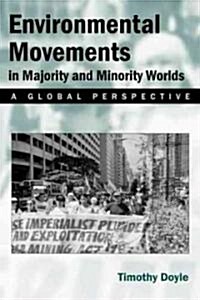 Environmental Movements in Majority and Minority Worlds: A Global Perspective (Hardcover)