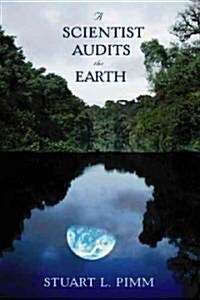 A Scientist Audits the Earth (Paperback, 2)