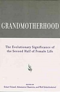 Grandmotherhood (Hardcover)
