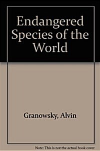 Endangered Species of the World (Paperback)