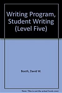 Writing Program, Student Writing (Paperback)