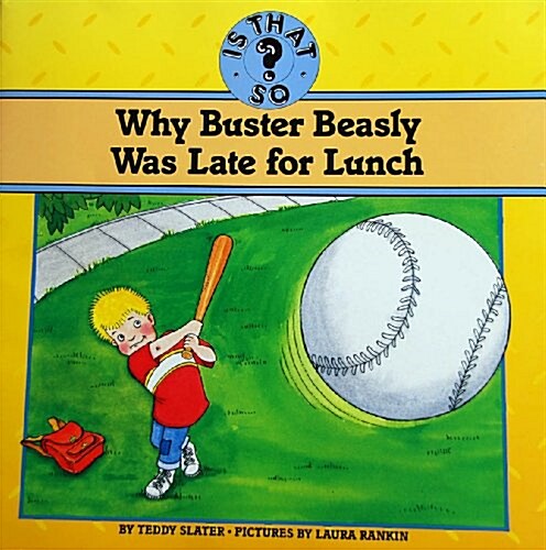 Why Buster Beasly Was Late for Lunch/Big Book (Paperback, BIG)