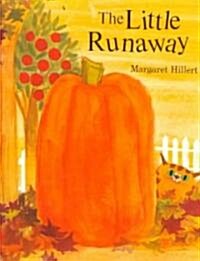 The Little Runaway (Paperback)