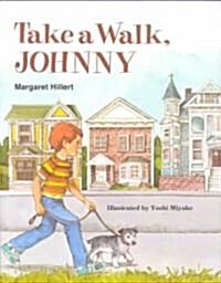 Take a Walk, Johnny (Paperback)