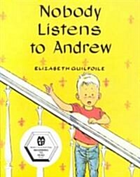Nobody Listens to Andrew (Paperback)