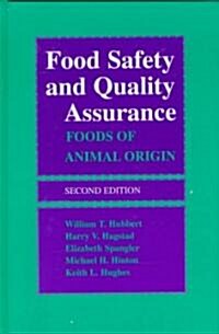 Food Safety and Quality Assurance: Foods of Animal Origin (Hardcover, 2, Revised)