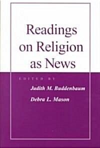 Readings on Religion as News (Paperback)