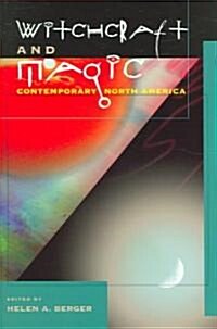 Witchcraft and Magic: Contemporary North America (Hardcover)