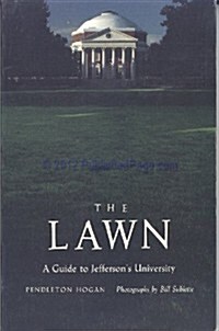 The Lawn: A Guide to Jeffersons University (Paperback)