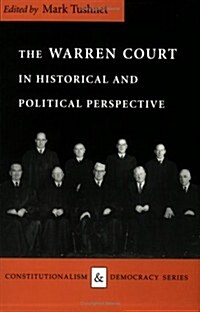 The Warren Court in Historical and Political Perspective (Paperback)