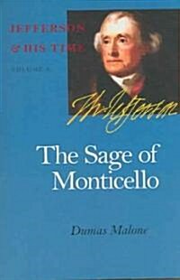 The Sage of Monticello: Volume 6 (Paperback)