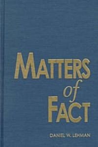 Matters of Fact: Reading Nonfiction Over the Edge (Hardcover)