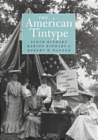 The American Tintype (Hardcover)