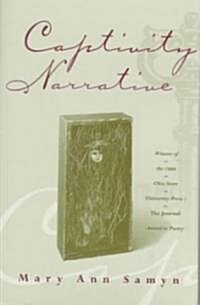 Captivity Narrative (Hardcover)