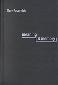Meaning & Memory: Interviews with Fourteen Jewish Poets (Hardcover)